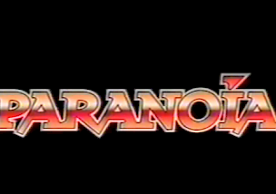 Paranoia No 1 - Part 4