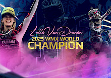 LOTTE VAN DRUNEN WIRD WMX-WELTMEISTERIN 2025!